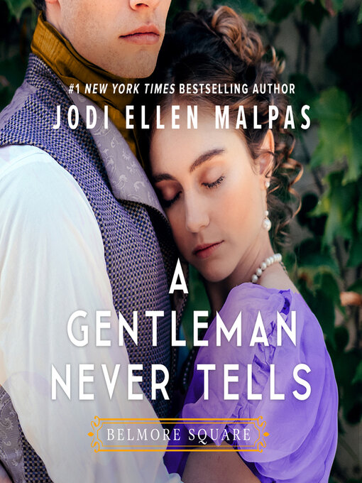 Title details for A Gentleman Never Tells by Jodi Ellen Malpas - Wait list